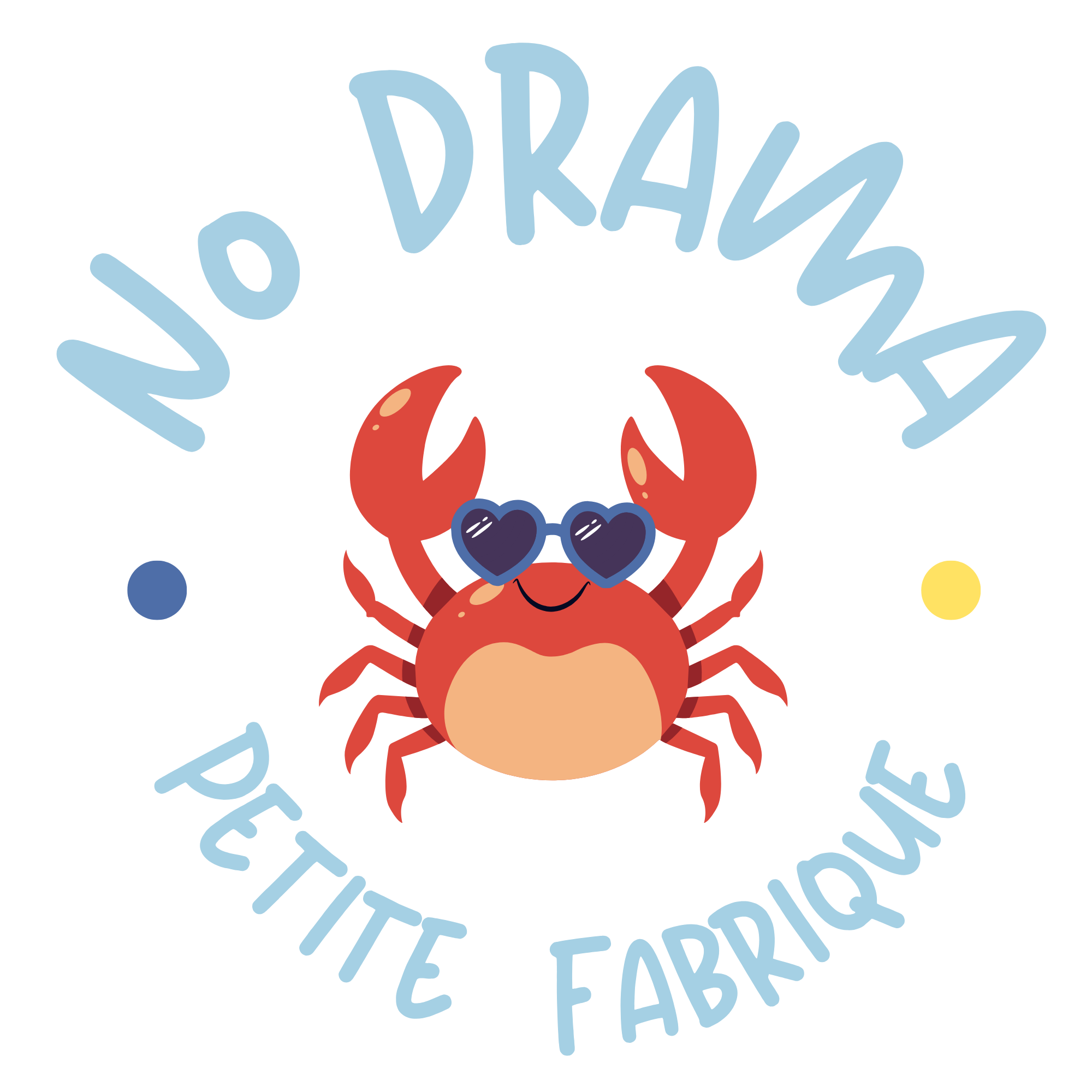 No Drama - petite fabrique